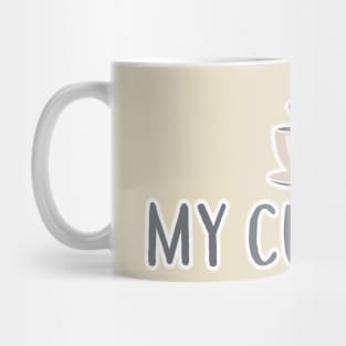 My Coffee Cup Size Cappuccino Latte Espresso Java Mug